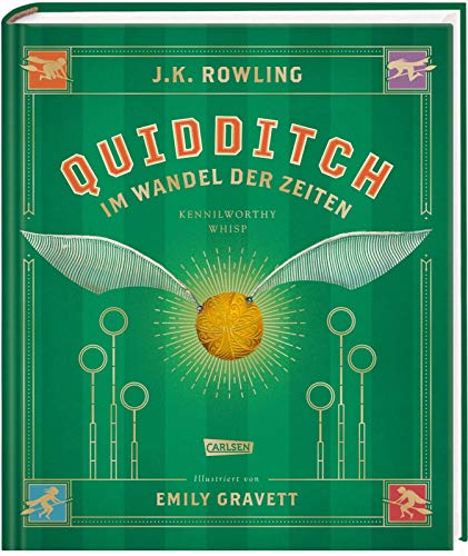 Quidditch im Wandel der Zeiten (farbig illustrierte Schmuckausgabe): Ein magischer Begleitband zur Harry-Potter-Serie von Carlsen